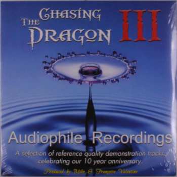 Album Various: Chasing The Dragon Iii: Audiophile Recordings