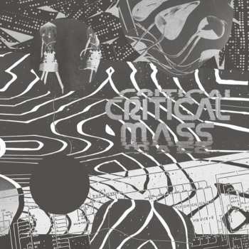 Album Various: Cherrystones Presents Critical Mass (Splinters From The Worldwide New-Wave, Post-Punk And Industrial Underground 1978 - 1984)