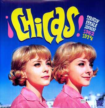 2LP Various: ¡Chicas! Spanish Female Singers 1962-1974
