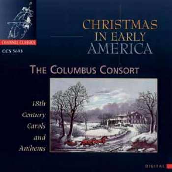 CD The Columbus Consort: Christmas In Early America