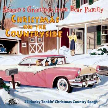CD Various: Christmas On The Countryside (27 Honky Tonkin' Christmas Country Songs)