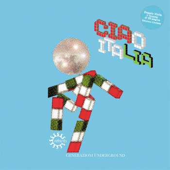 Album Various: Ciao Italia (Generazioni Underground)