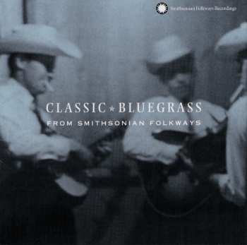 CD Various: Classic Bluegrass From Smithsonian Folkways