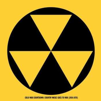 CD Various: Cold War Countdown: Country Music Goes To War (1952-1972)