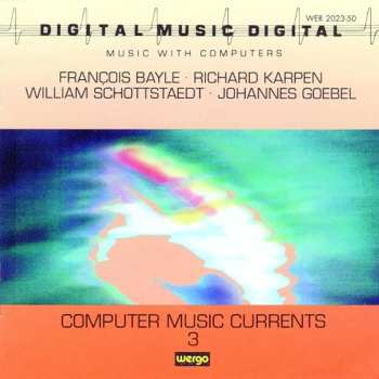 Album Various: Computer Music Currents 3