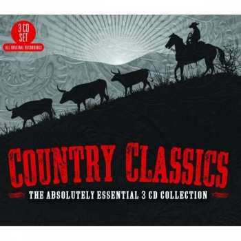 3CD Various: Country Classics The Absolutely Essential  CD Collection