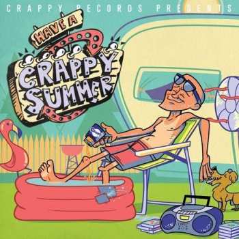 CD Various: Crappy Records Presents: Have A Crappy Summer