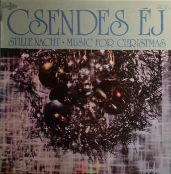 LP Various: Csendes Éj (Stille Nacht • Music For Christmas)