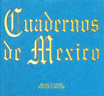 Album Various: Cuadernos de Mexico