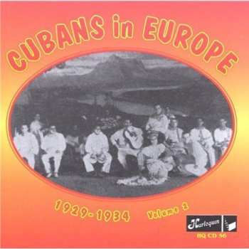 Album Various: Cubans In Europe 1929-1934 Volume 2