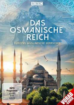 DVD Various: Das Osmanische Reich - Europas Muslimische Herrscher