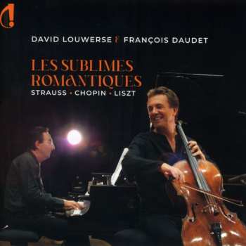 CD Various: David Louwerse & Francois Daudet - Les Sublimes Romatiques