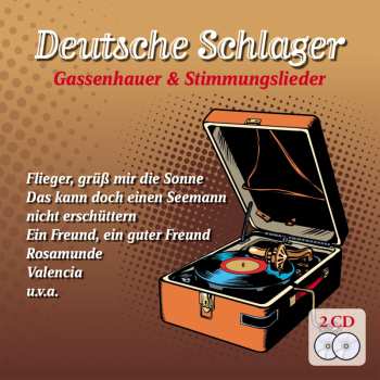 Album Various: Deutsche Schlager Gassenhauer & Stimmungslieder