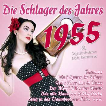 2CD Various: Die Schlager Des Jahres 1955