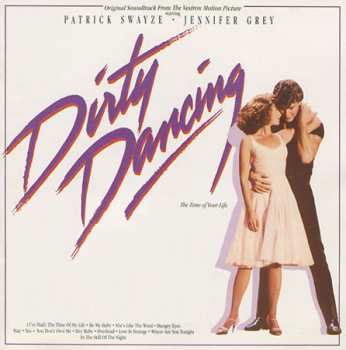 LP Various: Dirty Dancing (Original Soundtrack From The Vestron Motion Picture)