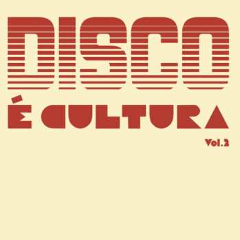 LP Various: Disco É Cultura (Vol. 2) LTD