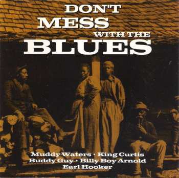 Album Various: Don't Mess With The Blues