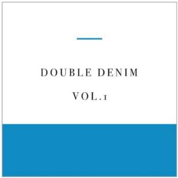 Album Various: Double Denim Vol. 1