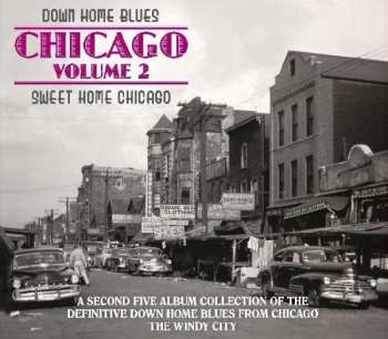 5CD Various: Down Home Blues - Chicago Volume 2 - Sweet Home Chicago