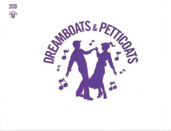 2CD Various: Dreamboats And Petticoats Dream Lovers