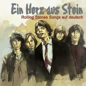 CD Various: Ein Herz Aus Stein - Rolling Stones Songs Auf Deutsch