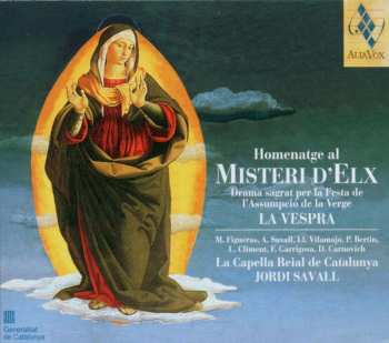 CD Pascal Bertin: Homenatge Al Misteri D'Elx • La Vespra (Drama Sagrat Per La Festa De L'Assumpció De La Verge)
