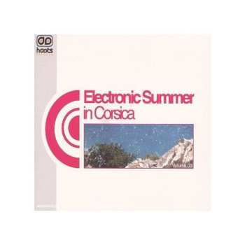 Album Various: Electronic Summer In Corsica - Volume 03