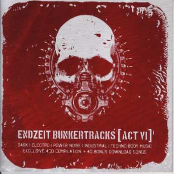 4CD/Doos Various: Endzeit Bunkertracks [Act VI]