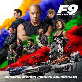 CD Various: F9: The Fast Saga (Original Motion Picture Soundtrack)