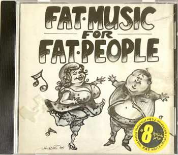 CD Various: Fat Music For Fat People