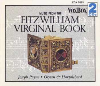 2CD Joseph Payne: Music From The Fitzwilliam Virginal Book