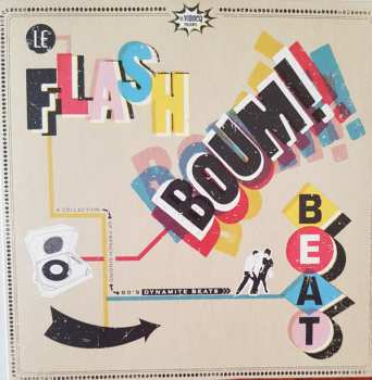 LP Various: Flash Boum! Beat A Collection Of French Singing 60's Dynamite Beats