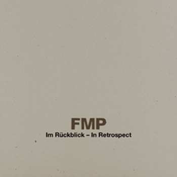 11CD/Doos Various: FMP Im Rückblick - In Retrospect LTD