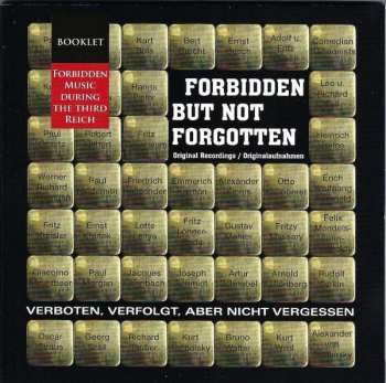 10CD/Doos Various: Forbidden But Not Forgotten = Verboten, Verfolgt, Aber Nicht Vergessen (Forbidden Music During The Third Reich)