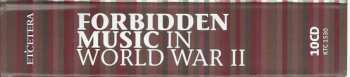 10CD/Doos Various: Forbidden Music In World War II