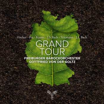 Album Various: Freiburger Barockorchester - Grand Tour