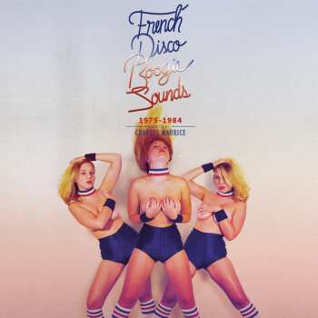 2LP Various: French Disco Boogie Sounds (1975-1984)