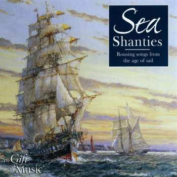 CD Various: Sea Shanties / Various