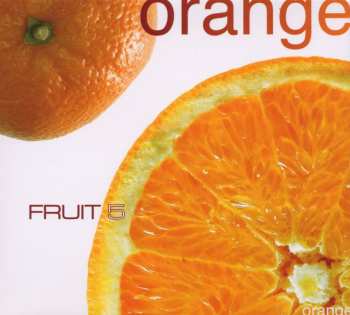 Album Various: Fruit 5 - Orange