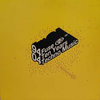 Album Various: Fuse Ten Years Techno Music