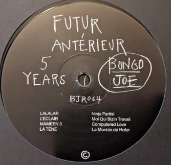 2LP Various: Futur Antérieur : Bongo Joe 5 Years LTD