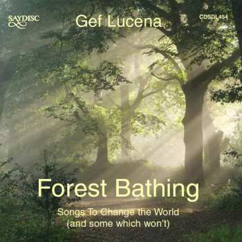 CD Various: Gef Lucena - Forest Bathing