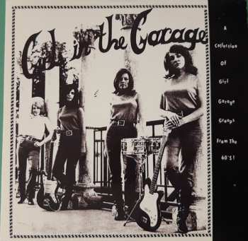 6CD/Doos Various: Girls In The Garage - A Collection Of Girl Garage And Girl Groups From The 60s! Volumes 1-6
