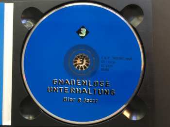 CD Various: Gnadenlose Unterhaltung Hier & Jetzt