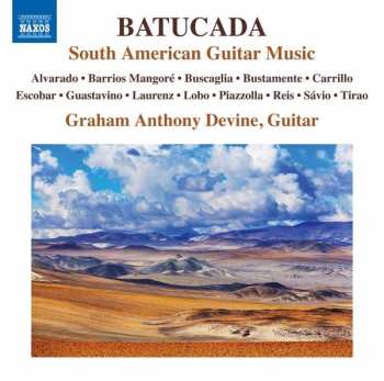 CD Graham Anthony Devine: Batucada: South American Guitar Music