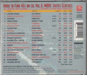CD Various: Hard To Find 45s On CD, Vol. 6: More Sixties Classics