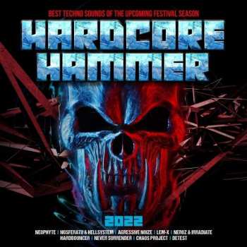 2CD Various: Hardcore Hammer 2022 (Best Techno Sounds Of The Upcoming Festival Season)