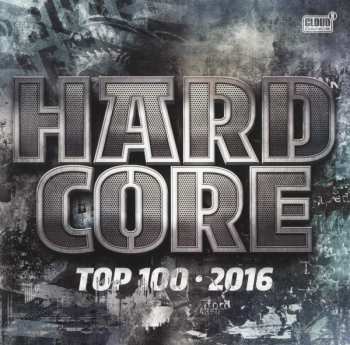 2CD Various: Hardcore Top 100 - 2016
