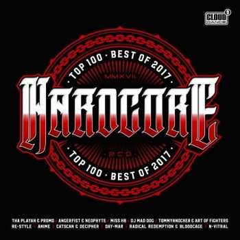 2CD Various: Hardcore Top 100 - Best Of 2017