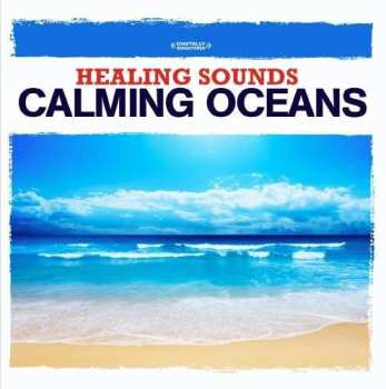 CD Various: Healing Sounds - Calming Oceans
